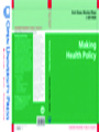Making Health Policy